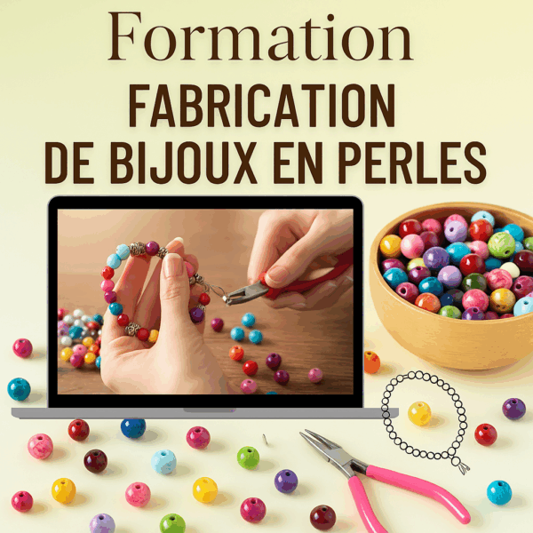 Formation Fabrication de bijoux en perles