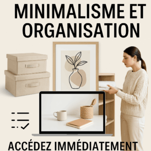 Formation Minimalisme et organisation