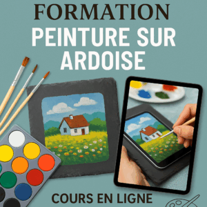Formation Peinture sur ardoise