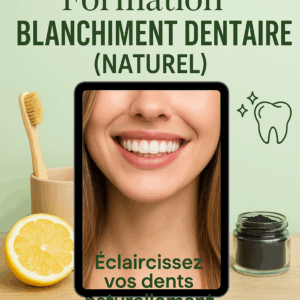 Formation blanchiment dentaire (naturel)
