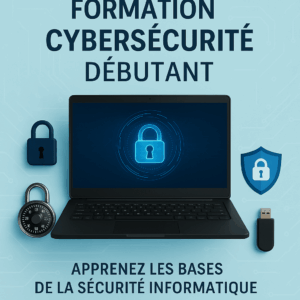Formation cybersécurité débutant